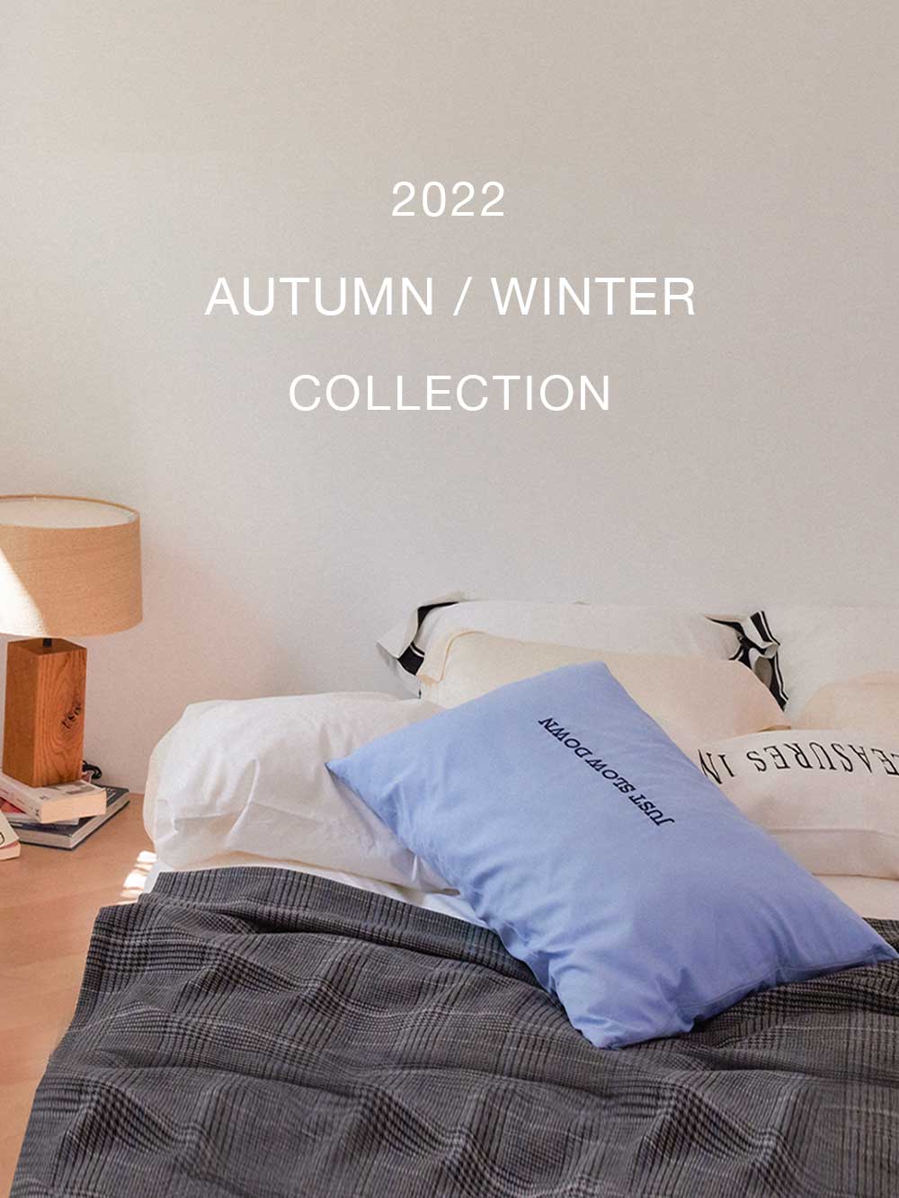 2022 AUTUMN/WINTER COLLECTION